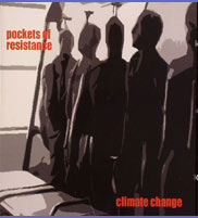 The Climate Change CD Cover Art Work by Pockets of Resistance
